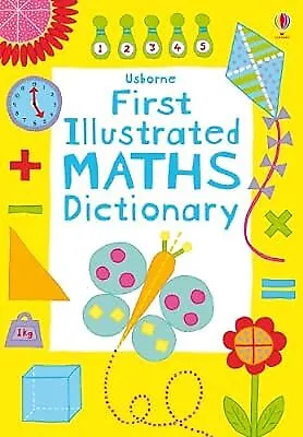 First Illustrated Maths Dictionary (Usborne Dictionaries), Kirsteen Rogers, Used