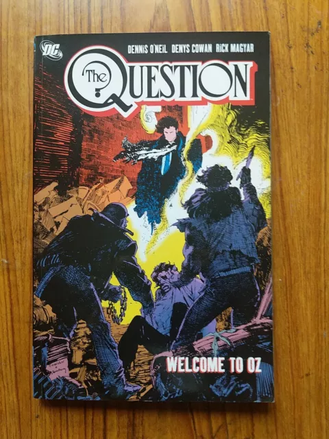 The Question: Welcome To Oz (Vol. #4) TPB By Dennis O'Neil & Denys Cowan