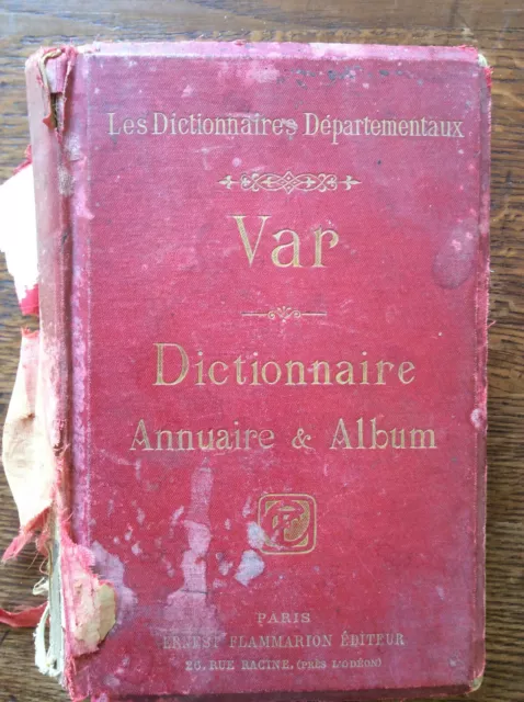 Var * Les Dictionnaires Départementaux * Annuaire & Album * Flammarion S.D.