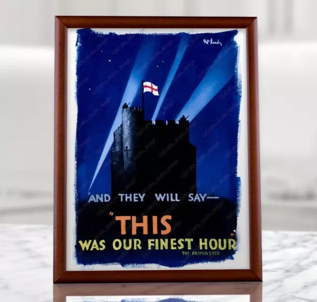 WW2 British Propaganda Print - This was Our Finest Hour, Winston Churchill Quote