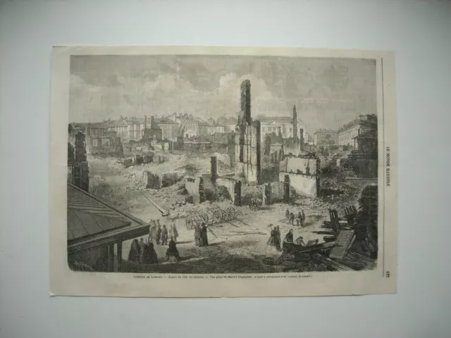 Gravure 1864. Incendie De Limoges. Lieu De Sinistre. Vue Prise Marche Dupuytren.