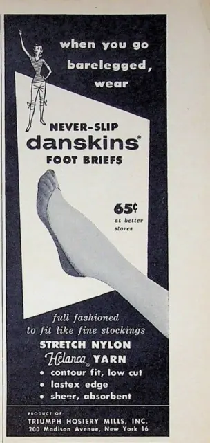 1955 Danskin's Foot Briefs Never-Slip Stretch Nylon Helanca Yarn 1950s Print Ads