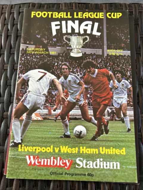 Liverpool V West Ham Utd League Cup Final 14th Mar 1981