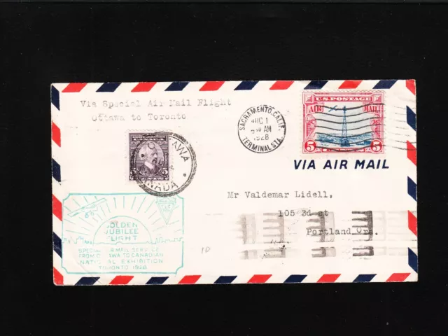 Canada USA Franking Special Air Mail Ottawa Toronto 1928 Sacramento CA Cover Ö