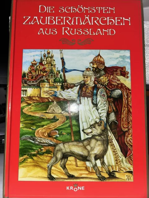 Die schönsten Zaubermärchen aus Russland von Dieter Krone (2006, Gebundene...