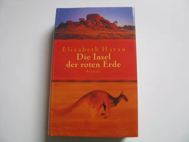 A-Roman-"DIE INSEL DER ROTEN ERDE" von Elizabeth Haran vom Lübbe-Verlag.