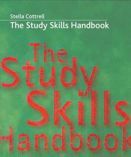 The Study Skills Handbook (Palgrave Study Sk... by Cottrell, Dr Stella Paperback