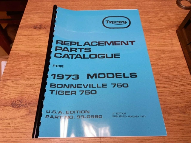 Triumph T140V / TR7RV Parts Book – 1973 Models – OEM Reference 99-0980