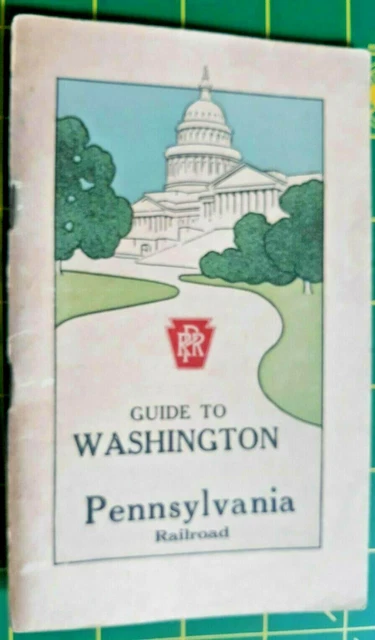 Vintage Pennsylvania Railroad Guide to WASHINGTON D.C. travel brochure w/ Map