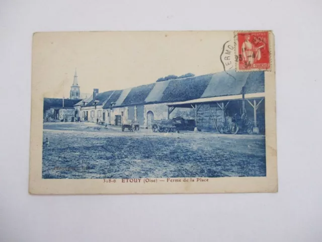 Cpa Oise 60 Etouy Ferme De La Place