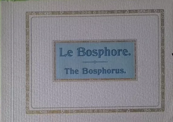 Le Bosphore - The Bosphorus