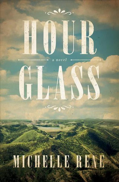 Hour Glass: A Novel of Calamity Jane by Michelle Rene (English) Paperback Book