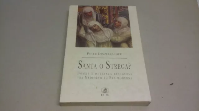 SANTA O STREGA?, PETER DINZELBACHER, ECIG, 1999, 6mg23
