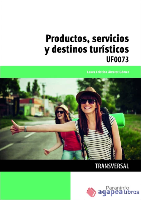 Productos, servicios y destinos turísticos. Certificados de profesionalidad. Hos