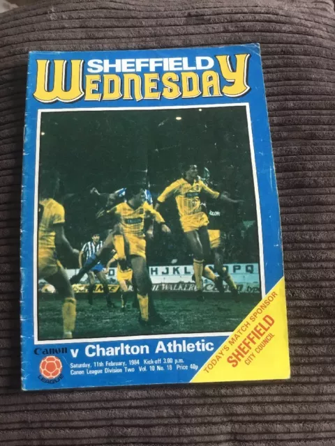 Sheffield Sheff Wednesday V Charlton Athletic 11 Feb 84 Div 2 Programme