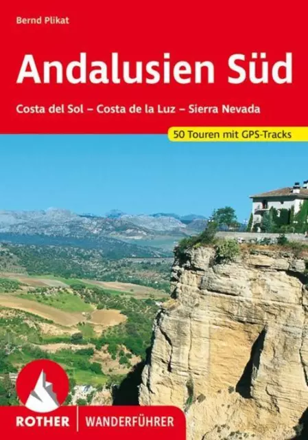Andalusien Süd Bernd Plikat