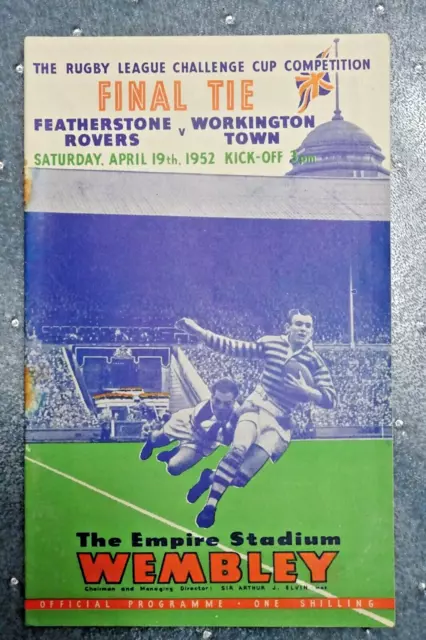 1952  RUGBY LEAGUE CUP FINAL  FEATHERSTONE ROVERS v WORKINGTON TOWN    Programme