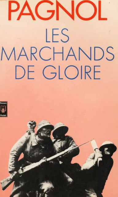 Les marchands de gloire - Marcel PAGNOL - Pièce en 5 actes - Mascarade