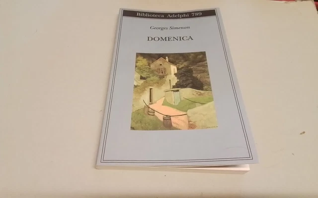 Georges Simenon, Domenica , Adelphi, 17ag26 Georges Simenon, Domenica , Adelphi, 17ag26