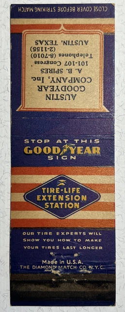 Vintage Matchbook Cover Austin Goodyear Company, Inc. Austin, Texas #233