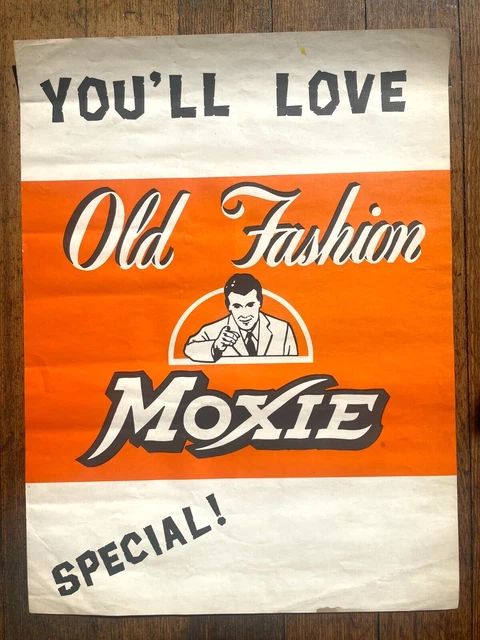 Vintage Old Fashion Moxie Soda Window Sign