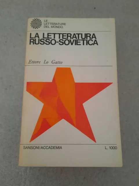 Ettore Lo Gatto, 'La letteratura russo-sovietica' (1968) (*tracciato*)