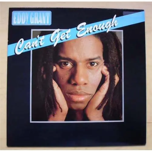 EDDY GRANT CAN'T GET ENOUGH LP 1981 - nice clean copy UK