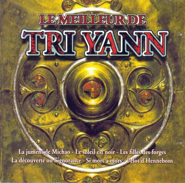 Tri Yann  -  Le Meilleur De Tri Yann  -  Cd Proche Du Neuf