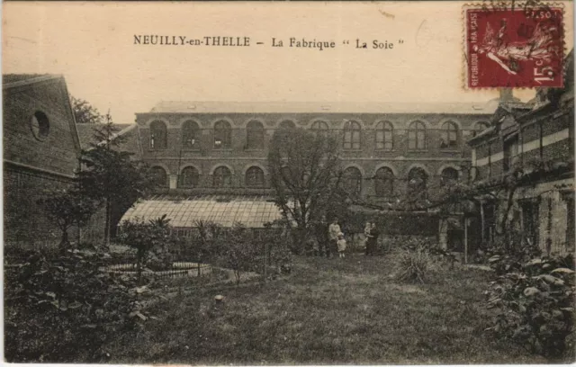 CPA NEUILLY-en-THELLE La Fabrique - La Soie (1207613)