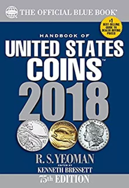 Handbook of United States Coins 2018: The Official Blue Book, Pap