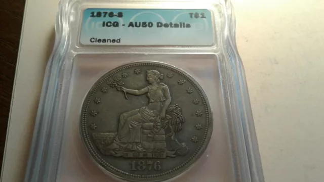 1876 s Trade Dollar - ICG AU-50