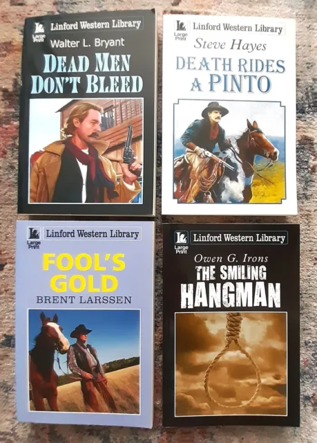 Linford Western Library -- 4 x Brand New, Large Print, Cowboy, Wild West Books.