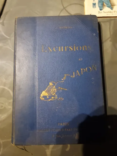 Ancien Livre :Excursion Au Japon De 1891.De Goudareau.g