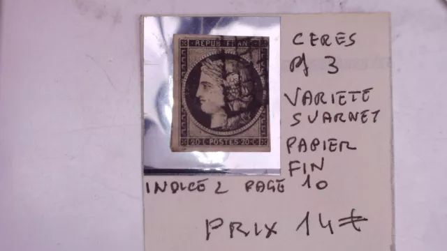 timbre classique de France ceres reference 3 variete suarnet papier fin , indice