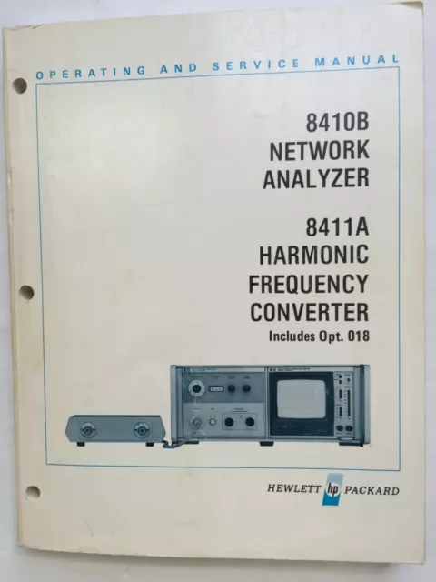 HP 8410B / 8411A Operating & Service Manual (Incl. Option 018) P/N 08410-90521