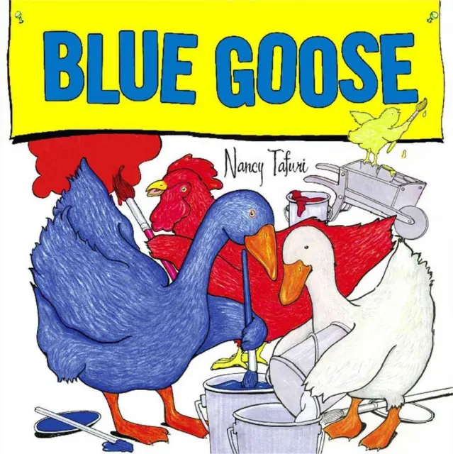 Blue Goose by Nancy Tafuri (English) Hardcover Book