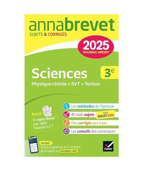 ANNALES DU BREVET Annabrevet 2025 Sciences (Physiquechimie, SVT, Technologie) 3 EUR 17,39