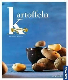 Kartoffeln: Schätze vom Feld von Mangold, Matthias F. | Buch | Zustand gut
