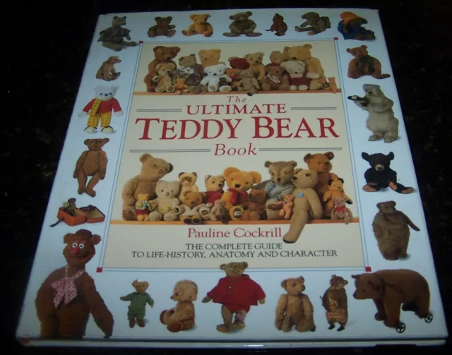 The Ultimate Teddy Bear Book By Pauline Cockrill