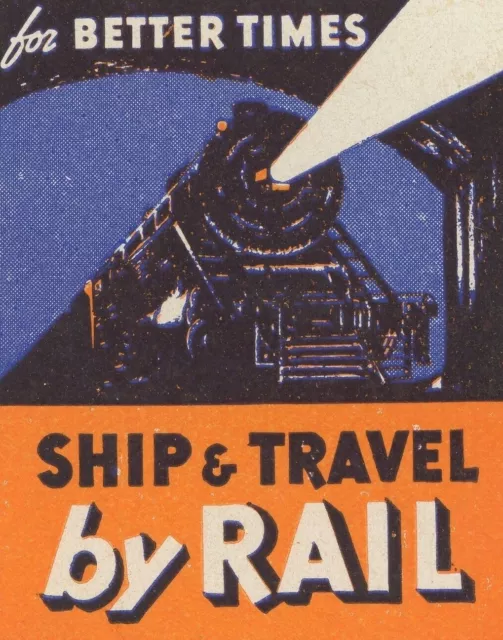 1930's Railroad Train Ship & Travel By Rail Poster Stamp Original F63