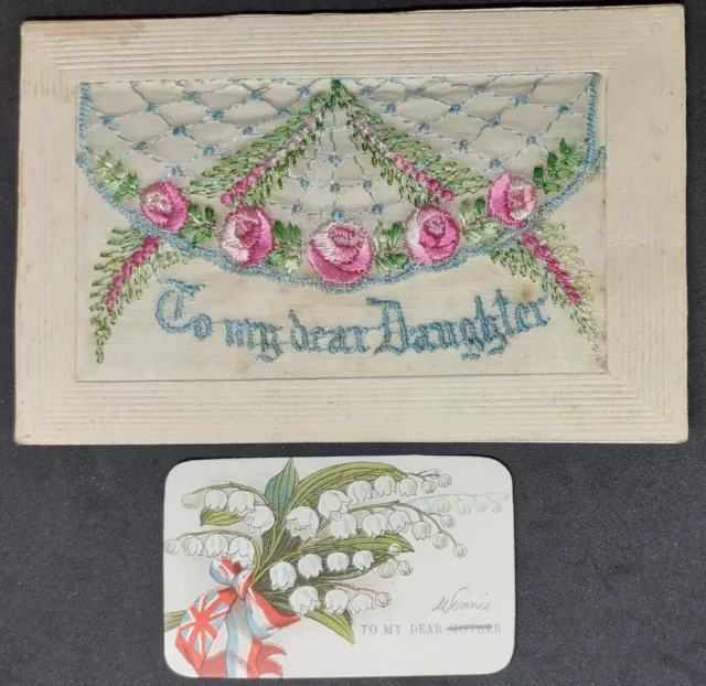 WW1 EMBROIDERED SILK POSTCARD - To My Dear Daughter With Lovely Floral Design