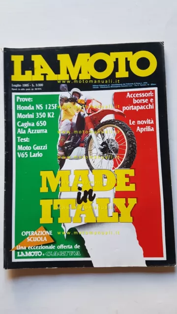 LA MOTO n. 7 1985 Prova Honda NS 125 F Morini 350 K2 Cagiva 650 Alazzurra