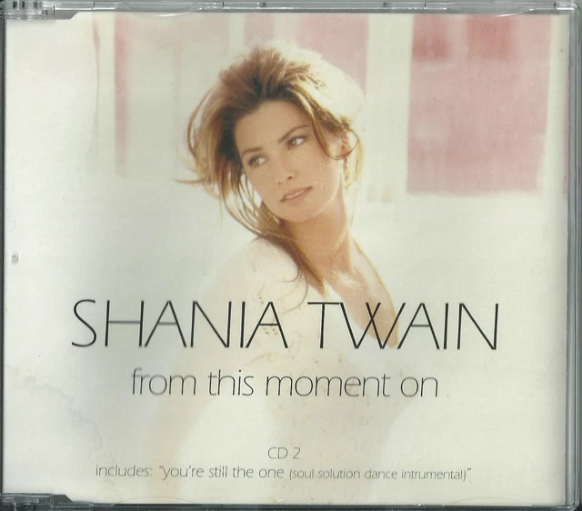 SHANIA TWAIN From This Moment On / Don't Be Stupid (You Know...) 1998