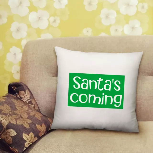 Santa's Coming Christmas Xmas Printed Cushion Gift with Filled Insert-40cmx 40cm