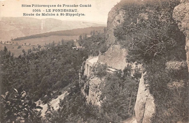 LE FONDEREAU - Route de Maîche à St-Hippolyte - Sites pittoresques Franche-Comté