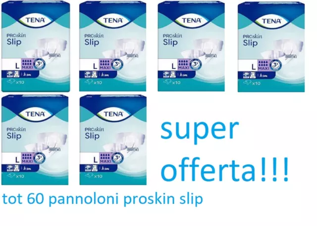 Pannolone Per Incontinenza  Tena Proskin Slip Maxi L 10 Pezzi offerta 6 confezio