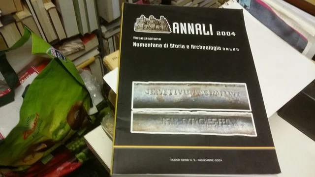Annali 2004. Nomentana di Storia e Archeologia, 7a22 Annali 2004. Nomentana di Storia e Archeologia, 7a22