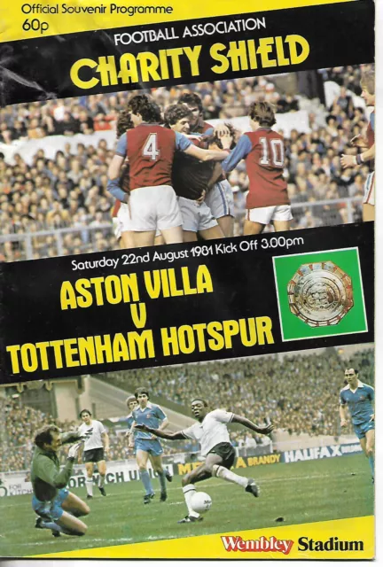 Aston Villa v Tottenham Hotspur FA Charity Shield Aug 1981 at Wembley