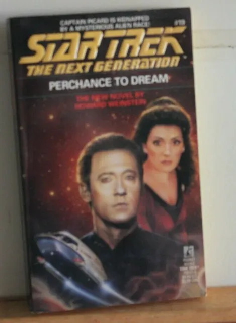 Star Trek  The Next Generation  Perchance to Dream  by Howard Weinstein  1991