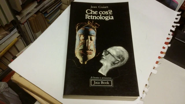 GUIART, CHE COS'E L'ETNOLOGIA - JACA BOOK 1979, 19g22 GUIART, CHE COS'E L'ETNOLOGIA - JACA BOOK 1979, 19g22